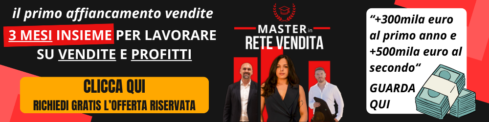 clicca qui e partecipa al master rete vendita 2024